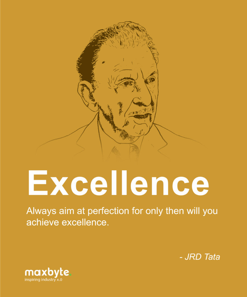 Quotes on Excellence by JRD Tata - Maxbyte
