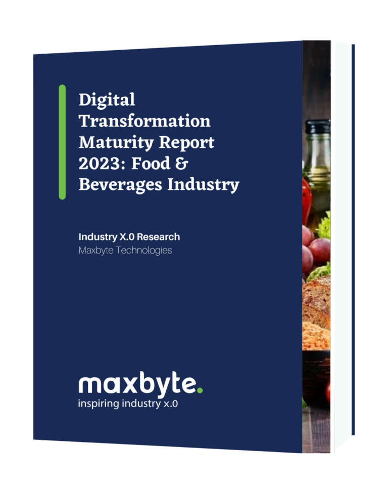 Maxbyte - Digital Transformation Maturity Report 2021 F&B