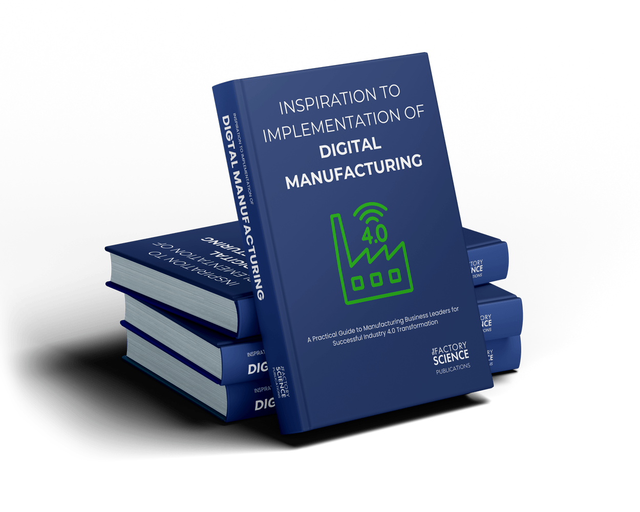 Inspiration to Implementation of Digital Manufacturing