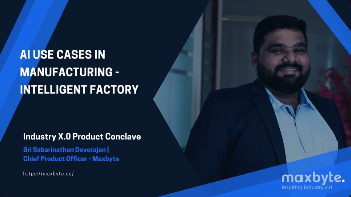 Maxbyte Sabarinathan's Ai Impact on Manufacturing